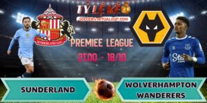 dự đoán kết quả Sunderland vs Wolverhampton Wanderers