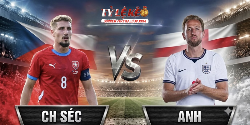 Soi Kèo UNL: Anh vs CH Séc - Lúc 1h45 Ngày 7/10/2026 3 Keonhacai 5